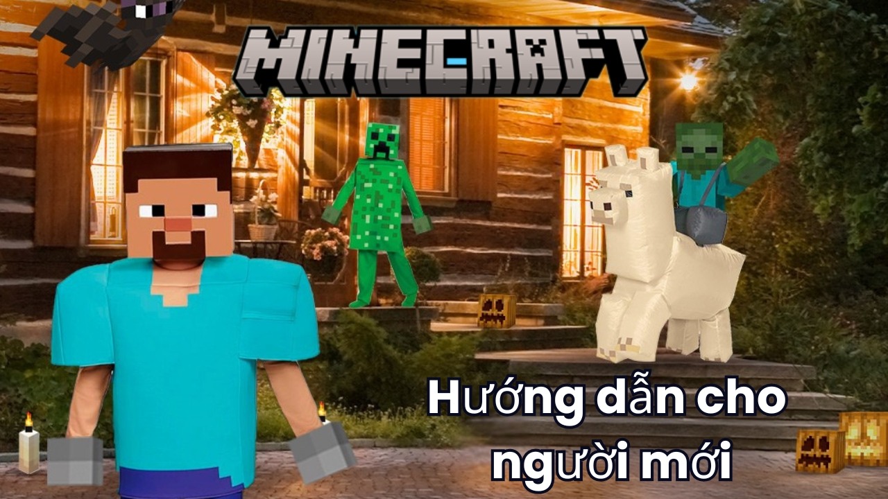 Cách chơi Minecraft cho người mới
