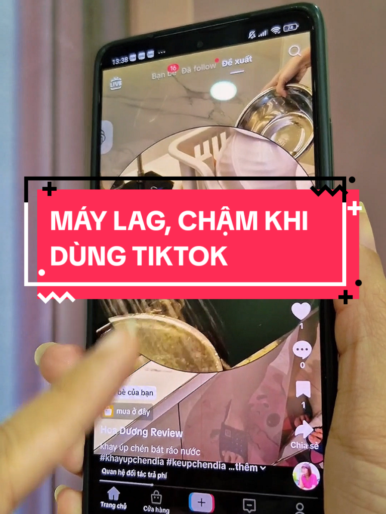 Cách khắc phục TikTok bị lag, giật khi xem và quay video