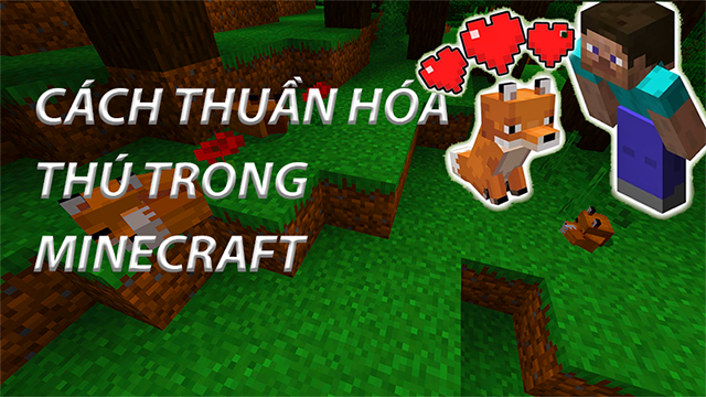 Cách thuần hóa ngựa, sói, mèo và thú cưng trong Minecraft
