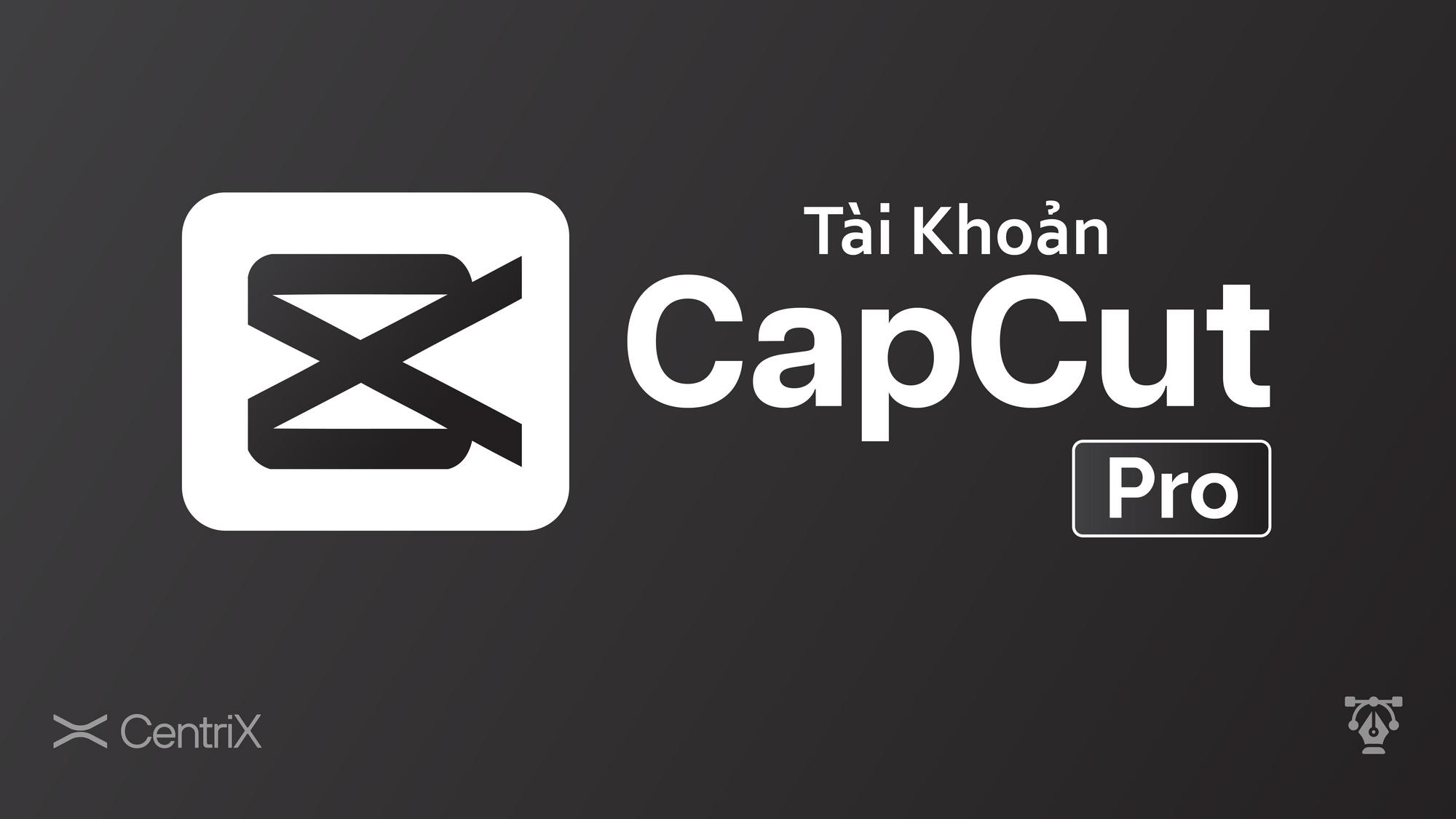 CapCut có an toàn không? Rủi ro bản crack & APK lậu