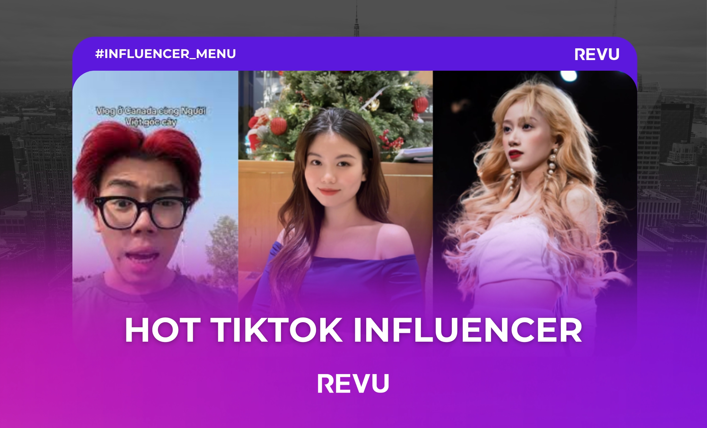 Những creator TikTok Việt nổi bật đáng theo dõi