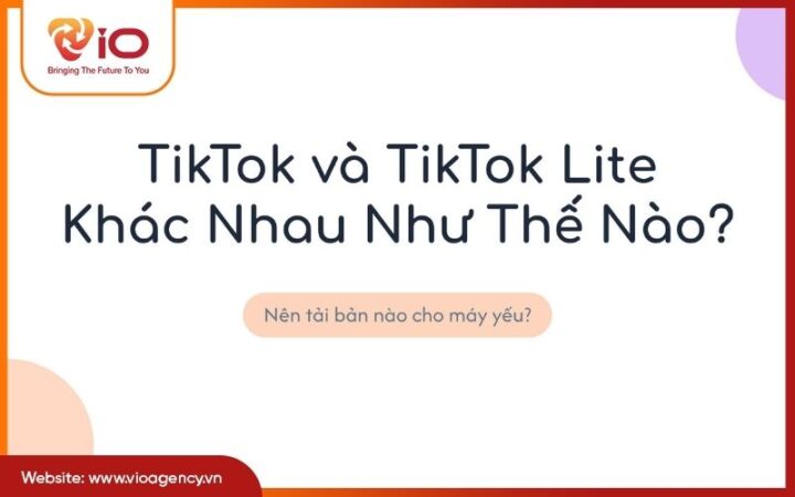 TikTok Lite và TikTok bản thường khác gì? Nên cài bản nào?