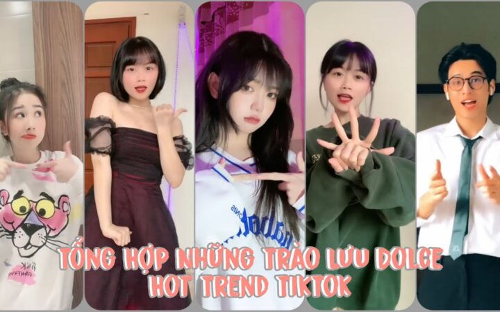 Tổng hợp trend TikTok hot nhất hiện nay