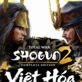 Total War: Shogun 2 Việt Hóa